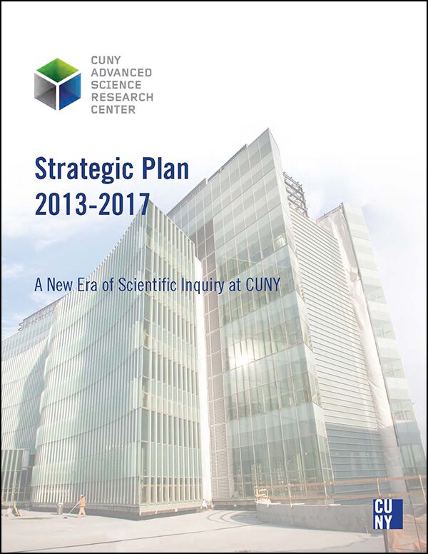 Cover of the CUNY ASRC's 2013–2017 Strategic Plan