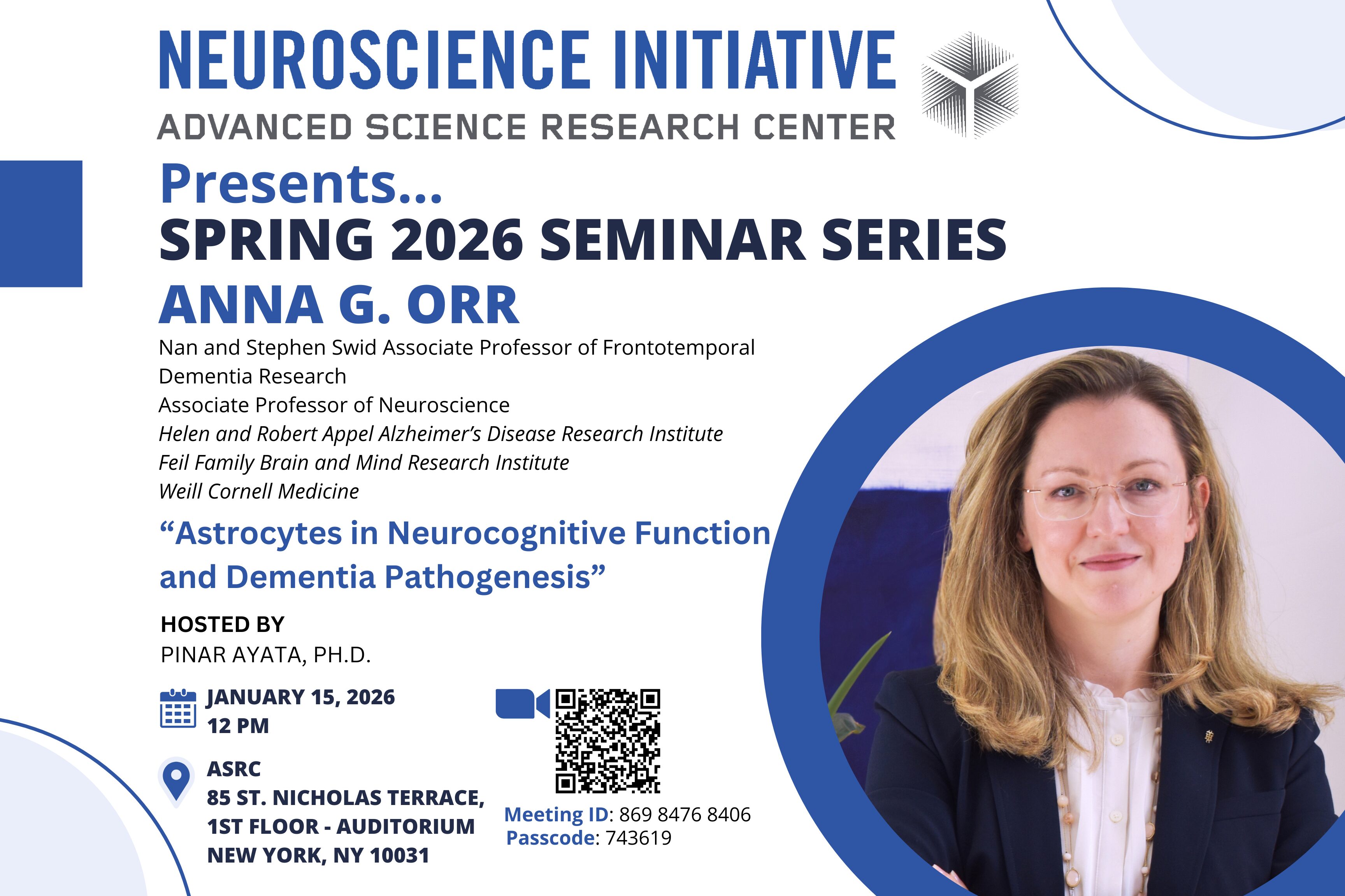Event poster for Anna G. Orr’s seminar on neurocognitive function, featuring event details and a circular photo of Orr.