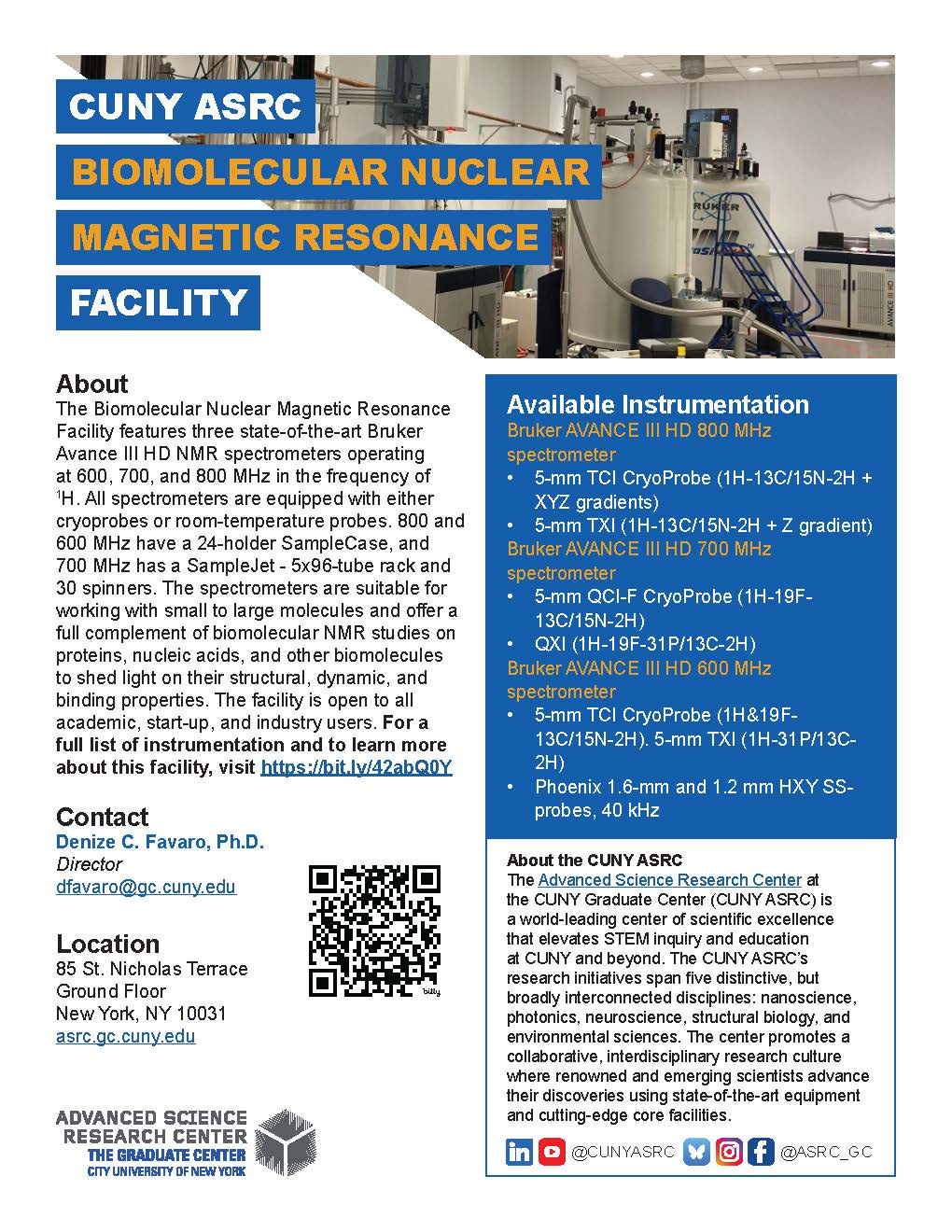 Brochure for CUNY ASRC Biomolecular Nuclear Magnetic Resonance Facility detailing available instrumentation and contact info.